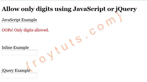 allow only numeric values or digits in atextbox using javascript or jquery